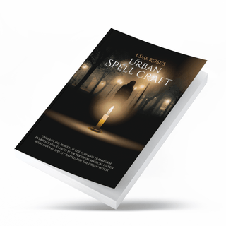 Digital Download - Urban Spell Craft By Esme Rose - Spellcraft